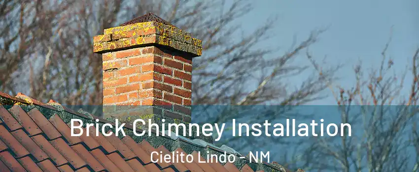 Brick Chimney Installation Cielito Lindo - NM