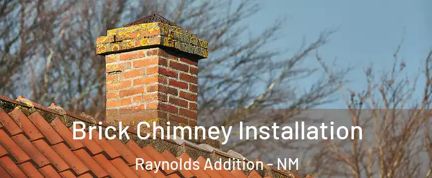 Brick Chimney Installation Raynolds Addition - NM