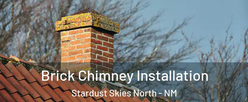 Brick Chimney Installation Stardust Skies North - NM