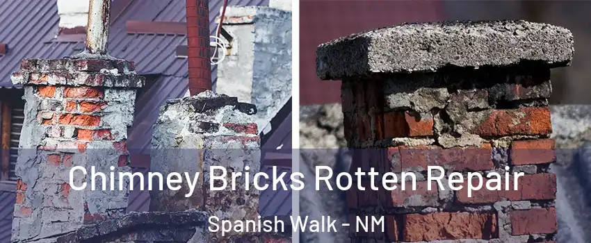 Chimney Bricks Rotten Repair Spanish Walk - NM