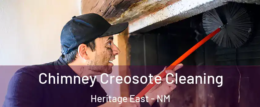 Chimney Creosote Cleaning Heritage East - NM