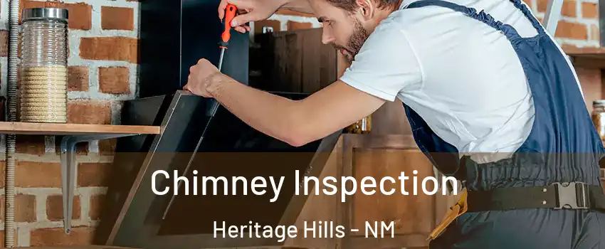 Chimney Inspection Heritage Hills - NM