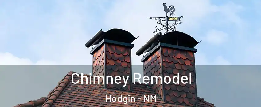 Chimney Remodel Hodgin - NM