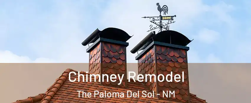 Chimney Remodel The Paloma Del Sol - NM