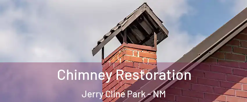 Chimney Restoration Jerry Cline Park - NM