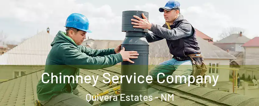 Chimney Service Company Quivera Estates - NM