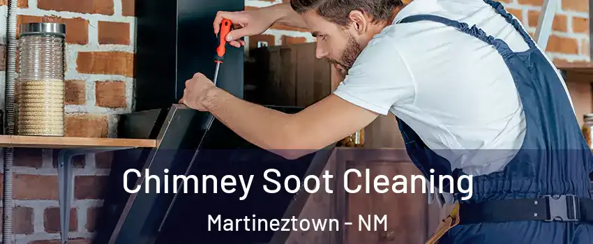 Chimney Soot Cleaning Martineztown - NM