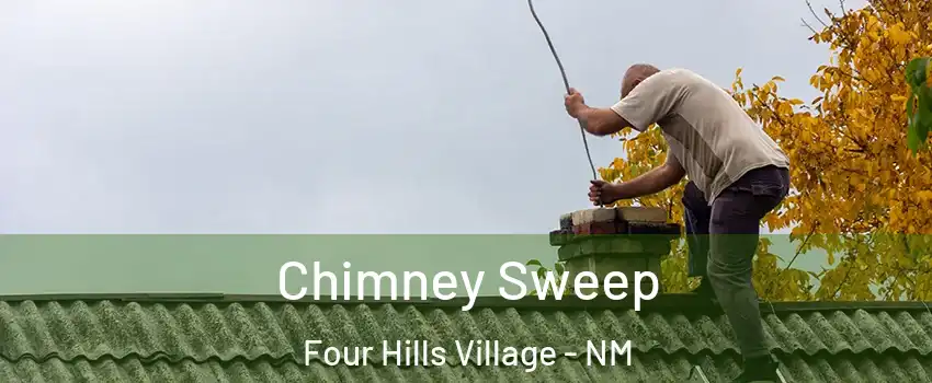 Chimney Sweep Four Hills Village - NM