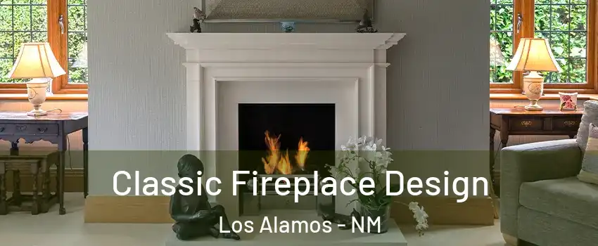 Classic Fireplace Design Los Alamos - NM