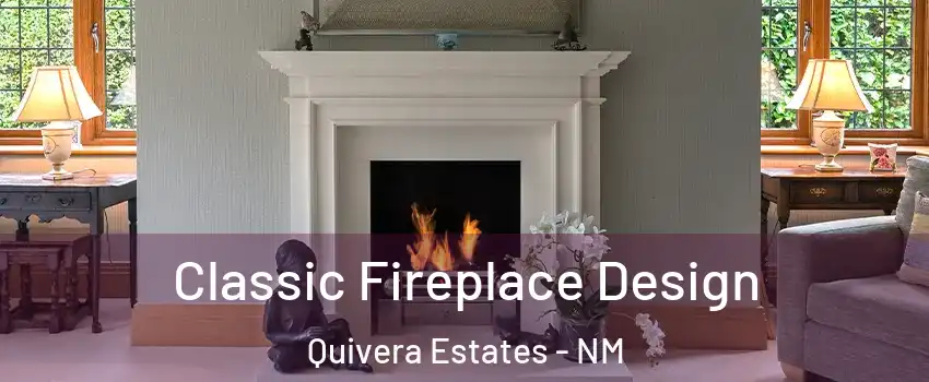 Classic Fireplace Design Quivera Estates - NM