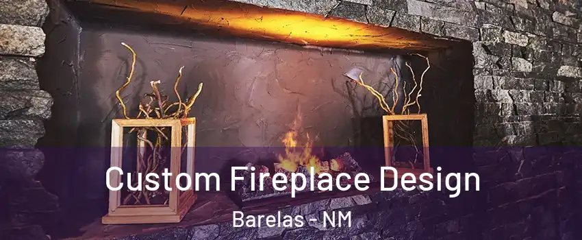 Custom Fireplace Design Barelas - NM