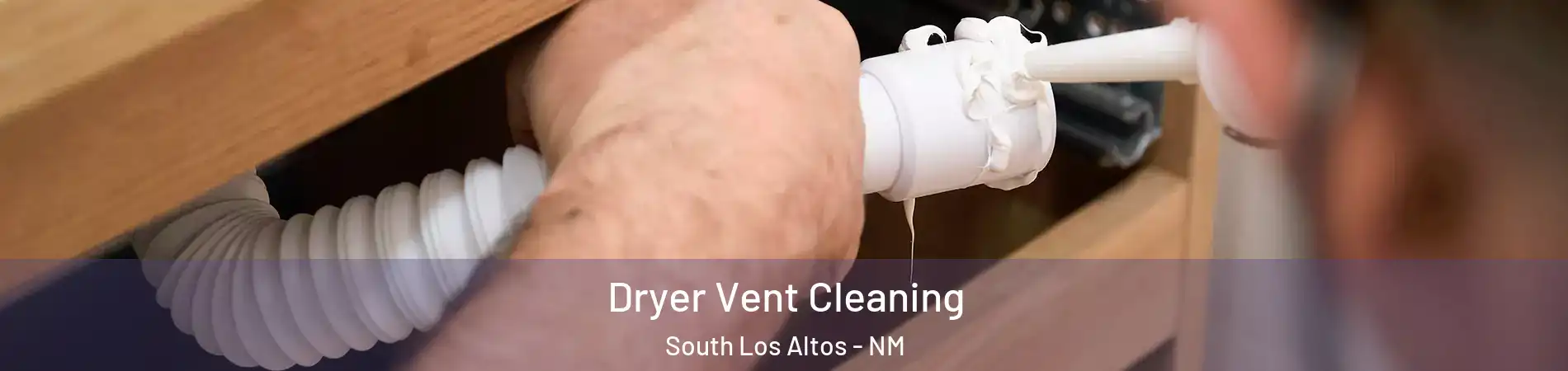 Dryer Vent Cleaning South Los Altos - NM