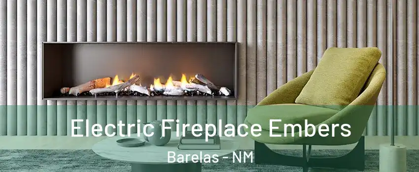 Electric Fireplace Embers Barelas - NM