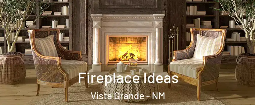 Fireplace Ideas Vista Grande - NM