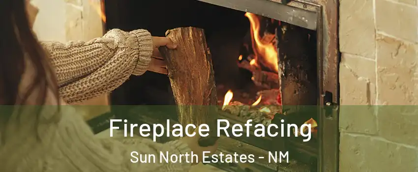 Fireplace Refacing Sun North Estates - NM