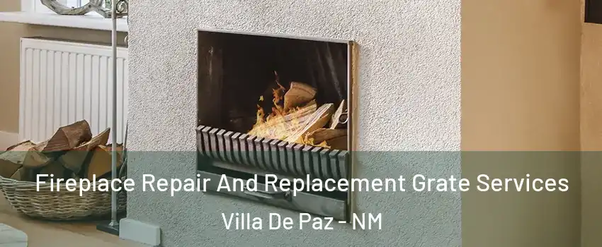 Fireplace Repair And Replacement Grate Services Villa De Paz - NM