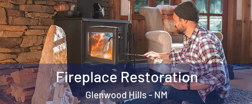 Fireplace Restoration Glenwood Hills - NM