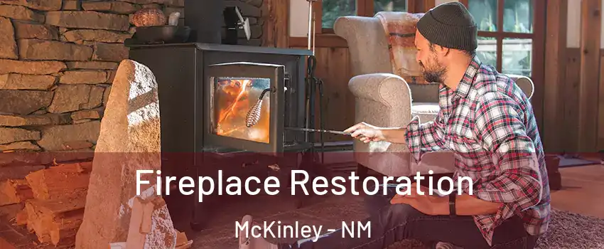 Fireplace Restoration McKinley - NM