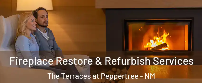 Fireplace Restore & Refurbish Services The Terraces at Peppertree - NM