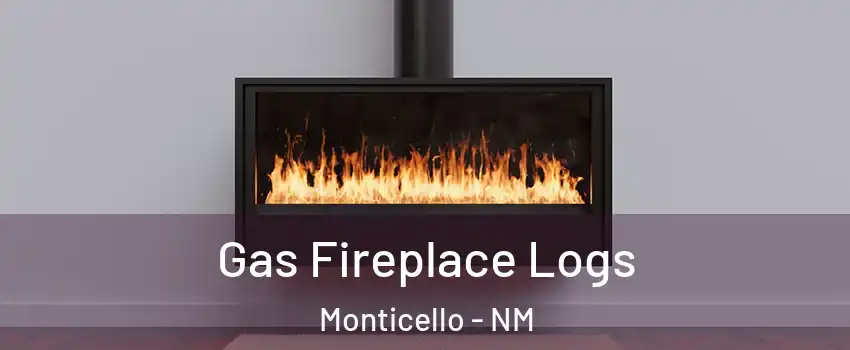 Gas Fireplace Logs Monticello - NM