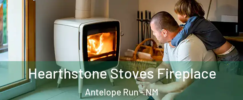 Hearthstone Stoves Fireplace Antelope Run - NM