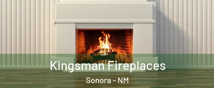 Kingsman Fireplaces Sonora - NM