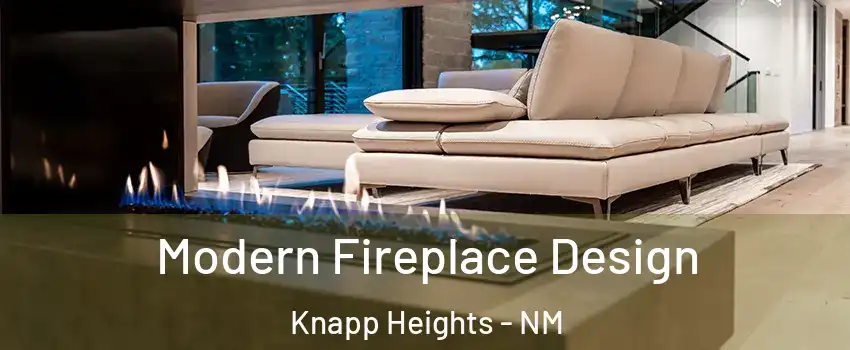 Modern Fireplace Design Knapp Heights - NM