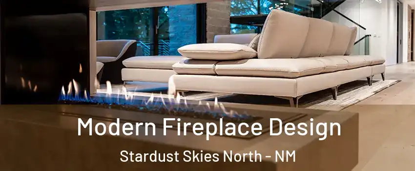 Modern Fireplace Design Stardust Skies North - NM