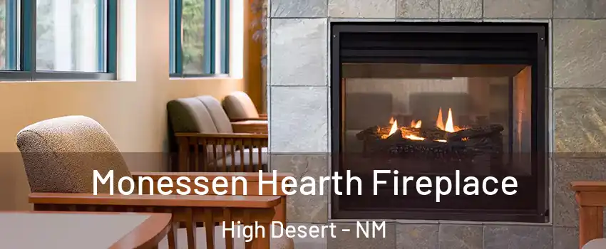 Monessen Hearth Fireplace High Desert - NM