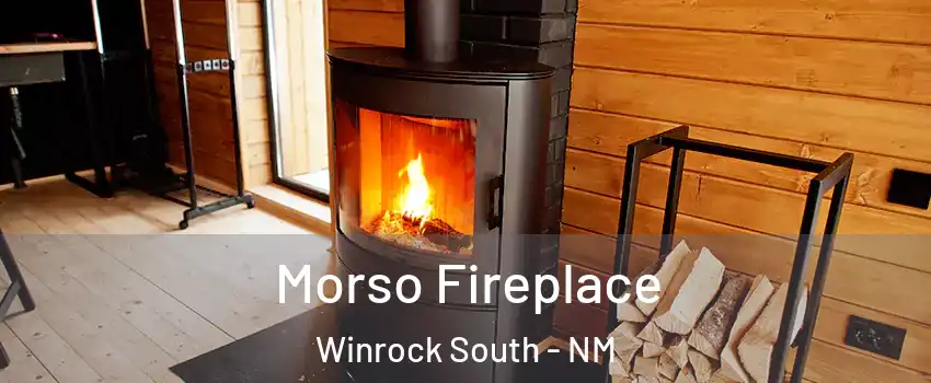 Morso Fireplace Winrock South - NM