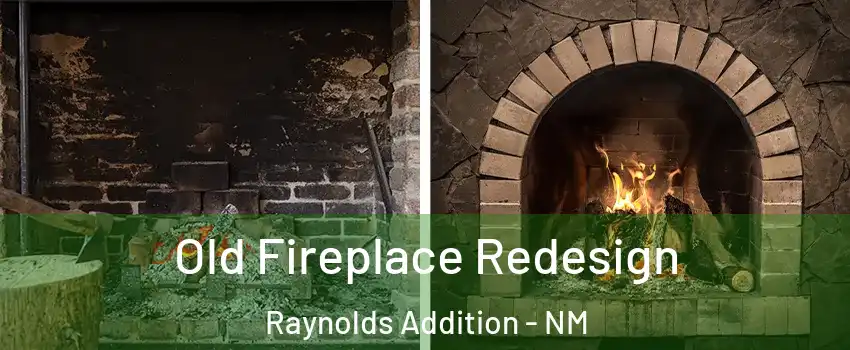 Old Fireplace Redesign Raynolds Addition - NM