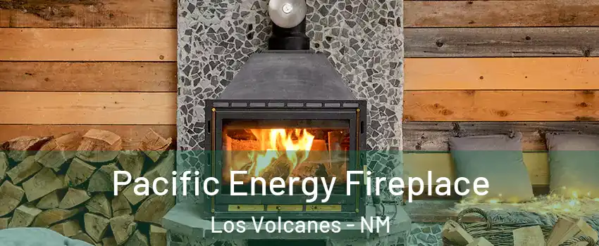 Pacific Energy Fireplace Los Volcanes - NM