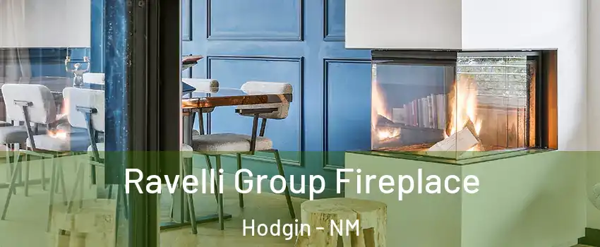 Ravelli Group Fireplace Hodgin - NM