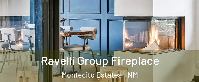 Ravelli Group Fireplace Montecito Estates - NM