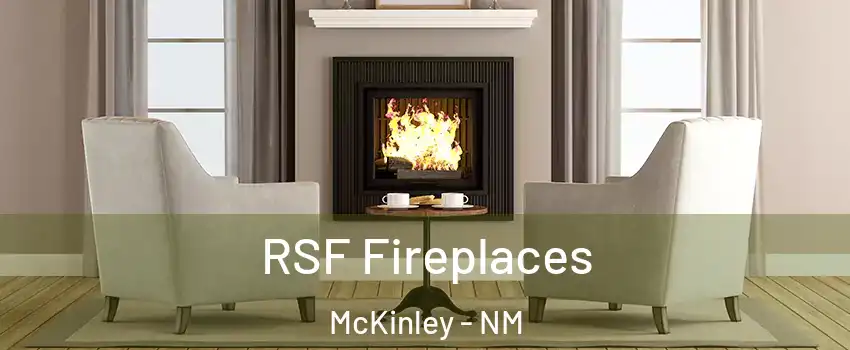 RSF Fireplaces McKinley - NM