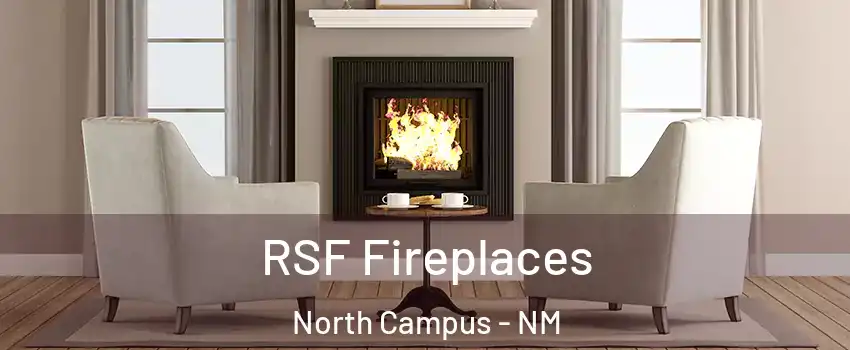 RSF Fireplaces North Campus - NM