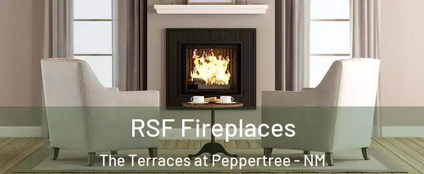 RSF Fireplaces The Terraces at Peppertree - NM