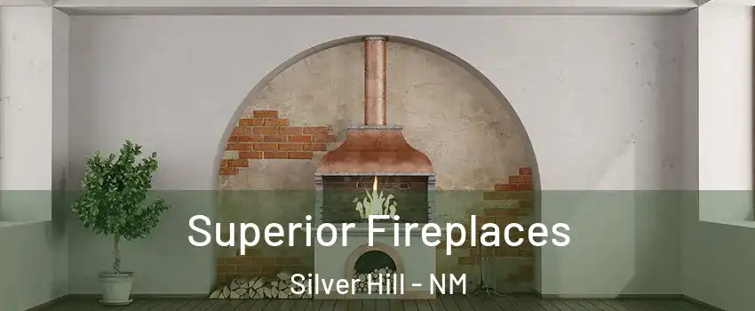 Superior Fireplaces Silver Hill - NM