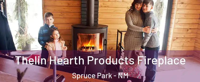 Thelin Hearth Products Fireplace Spruce Park - NM