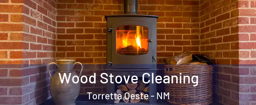 Wood Stove Cleaning Torretta Oeste - NM